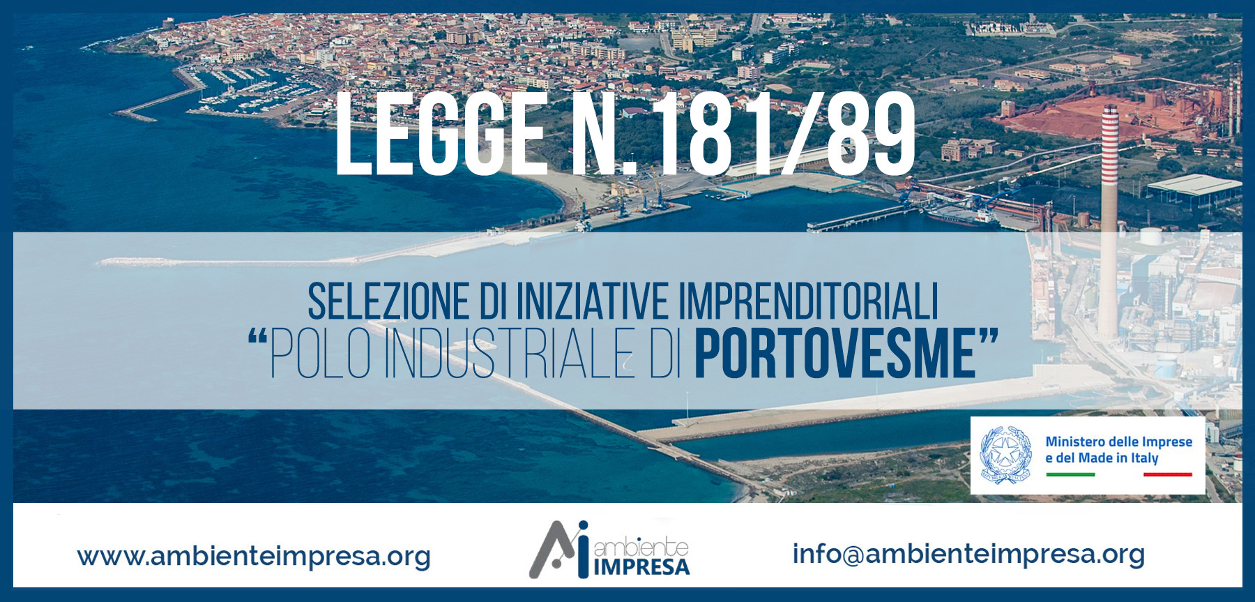 Legge N.181/89 Selezione Iniziative Imprenditoriali " POLO INDUSTRIALE DI PORTOVESME" - Ambiente Impresa srl - Cagliari