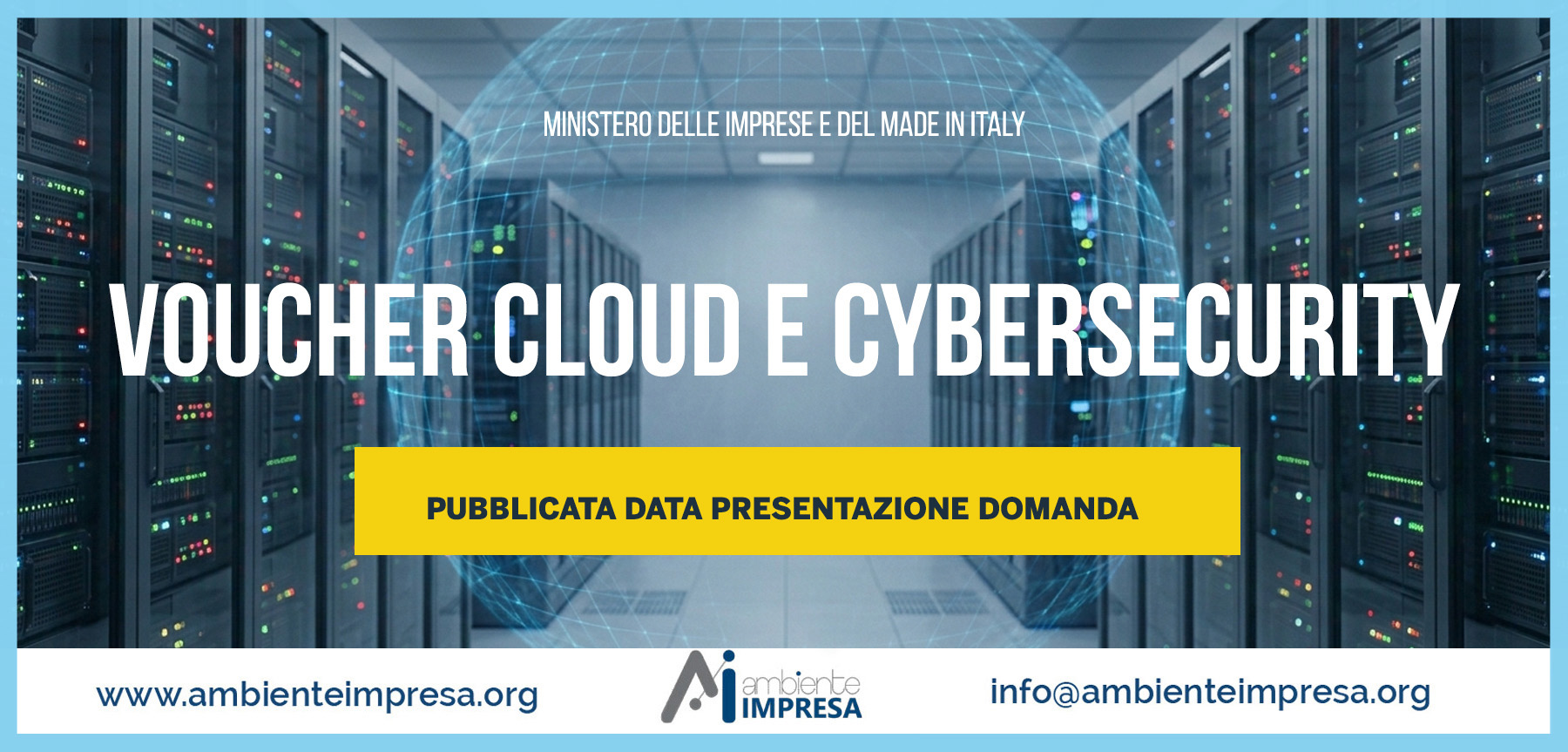 VOUCHER CLOUD E CYBERSECURITY - Ministero delle Imprese e del Made in Italy - Ambiente Impresa srl - Cagliari - Finanza Agevolata