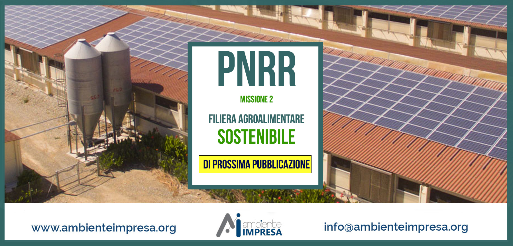 PNRR - MISSIONE 2 - FILIERA AGROALIMENTARE SOSTENIBILE - Ambiente Impresa srl - Cagliari