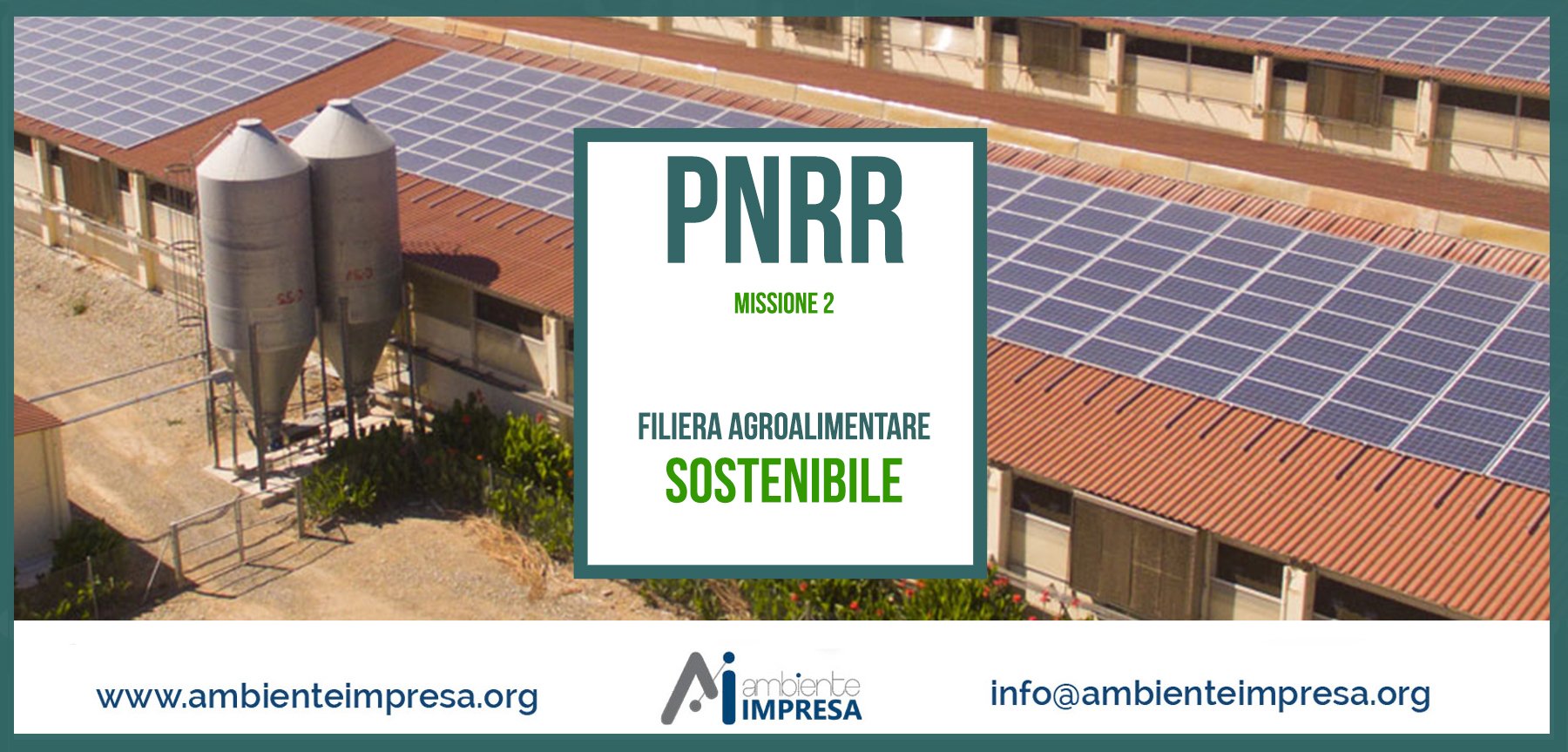 PNRR - MISSIONE 2 -FILIERA AGROALIMENTARE SOSTENIBILE - Ambiente Impresa srl - Cagliari